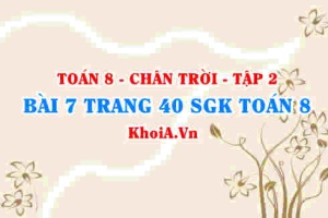 Bài 7 trang 40 Toán 8 Chân trời sáng tạo Tập 2